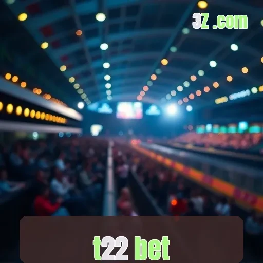 t22 bet VIP